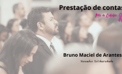 ATIVIDADES DO VEREADOR BRUNO MACIEL DE ARANTES NO MÊS DE OUTUBRO DE 2025 Bruno Outubro 2025 - 1