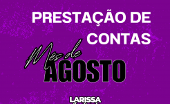 PRESTAÇÃO DE CONTAS DA VEREADORA - LARISSA CAMPOS ANDRADE DO MÊS DE AGOSTO DE 2025 Prestação de contas Larissa agosto 2025